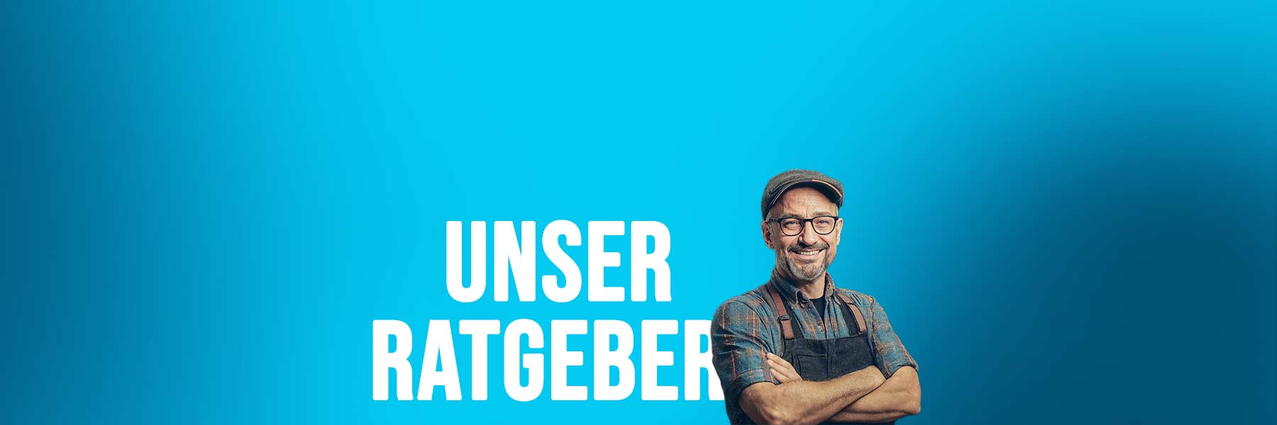 Unser Ratgeber